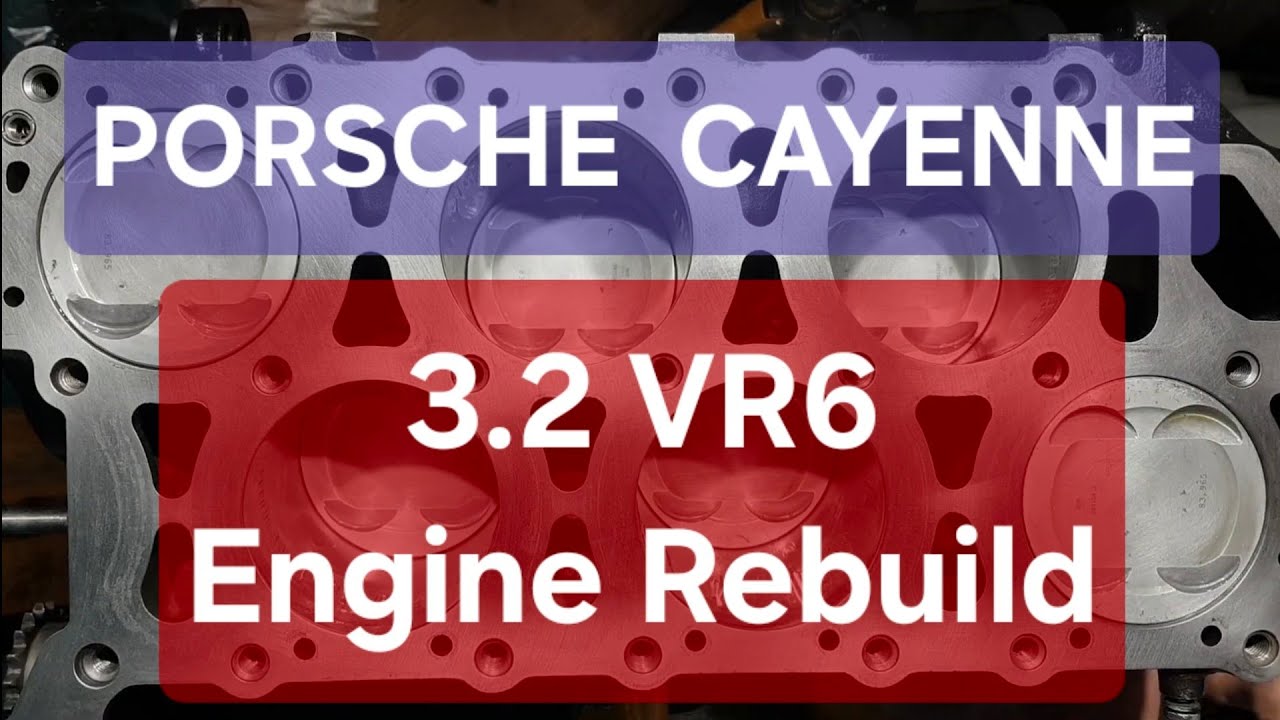 Porsche Cayenne (955) — Часть 5 — Ремонт двигателя 3.2 VR6