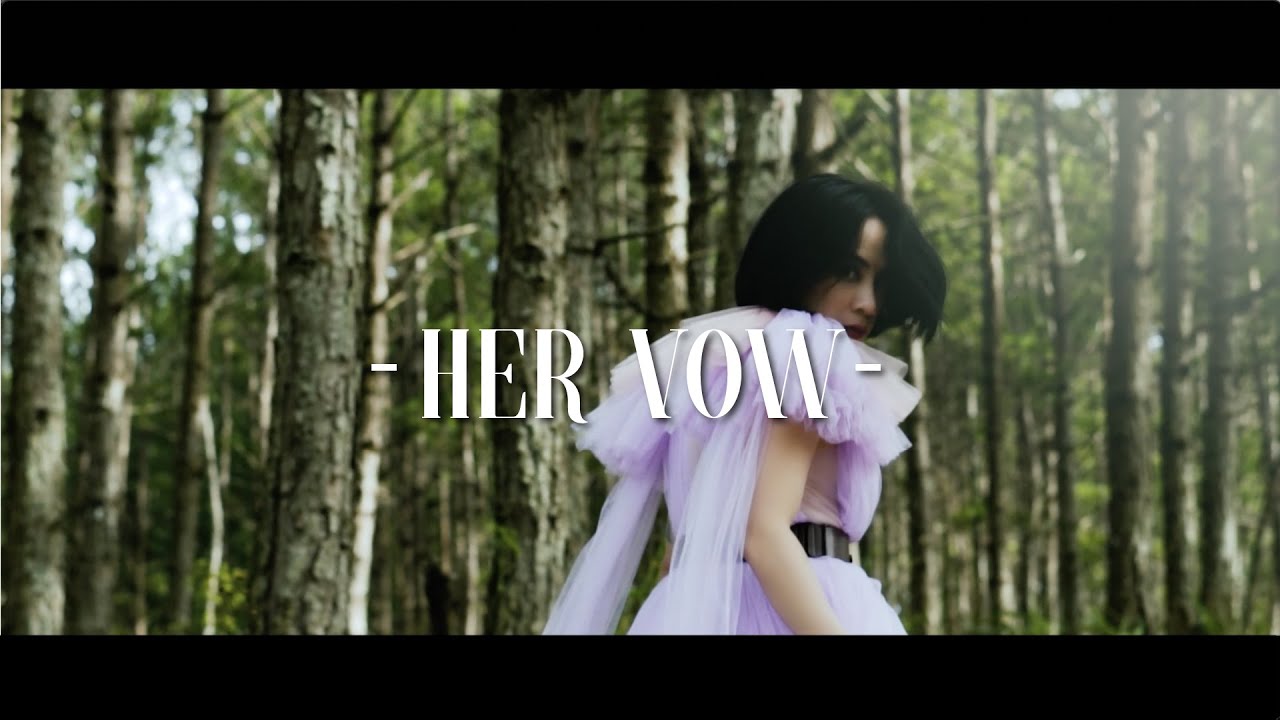 Her Vow - Thảo Ngô - Official MV