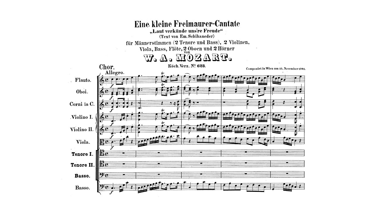 Mozart: Laut verkünde unsre Freude ("Masonic cantata"), K. 623+623a (with Score)