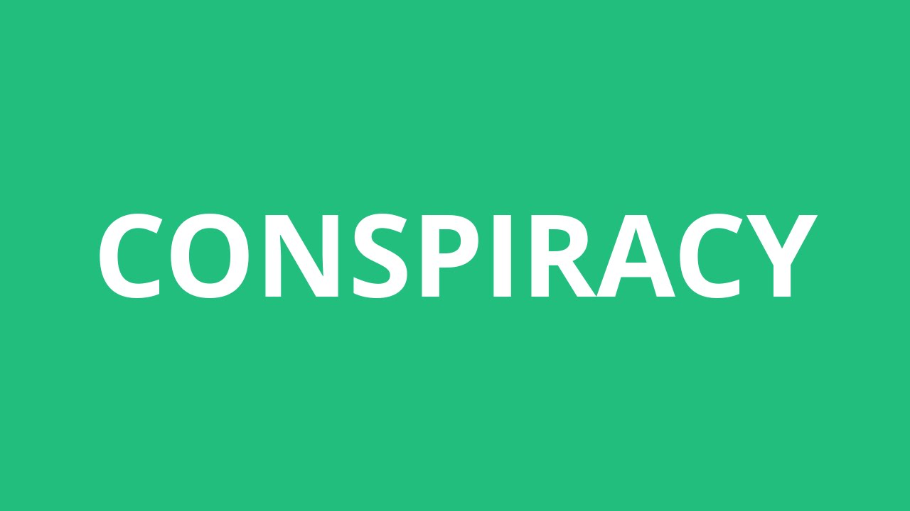 How To Pronounce Conspiracy - Pronunciation Academy