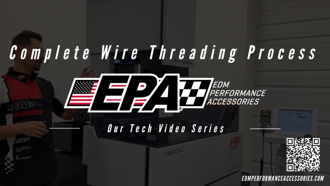 Complete Wire Threading Process on our HB Wire EDM 