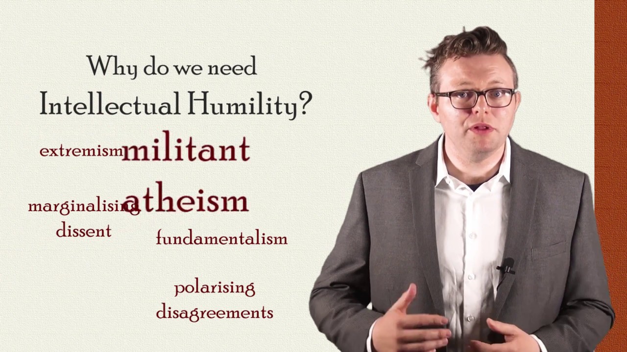 I. What is intellectual humility? Part 1: Introduction (Dr Ian Church)
