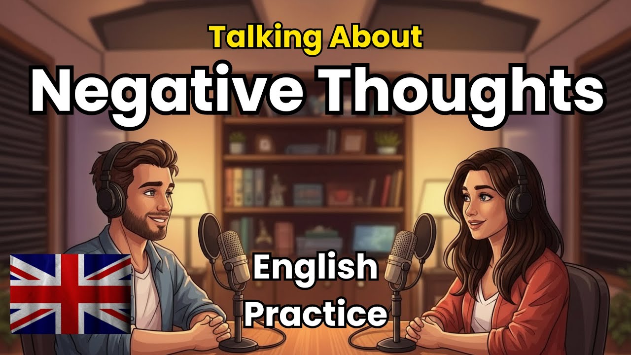 English Speaking Practice About Negative Thoughts | Easy English Conversation