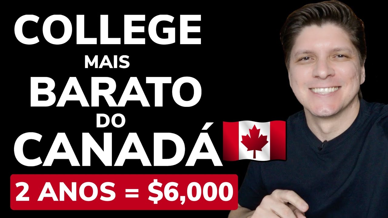 COLLEGE MAIS BARATO DO CANADÁ EM 2024 | ESTUDAR E TRABALHAR NO CANADÁ | Zarillo Neto