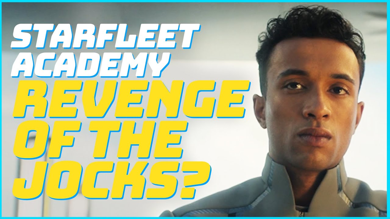 Star Trek: Starfleet Academy | REVENGE OF THE JOCKS?