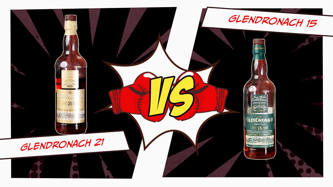 GlenDronach 15 против GlenDronach 21