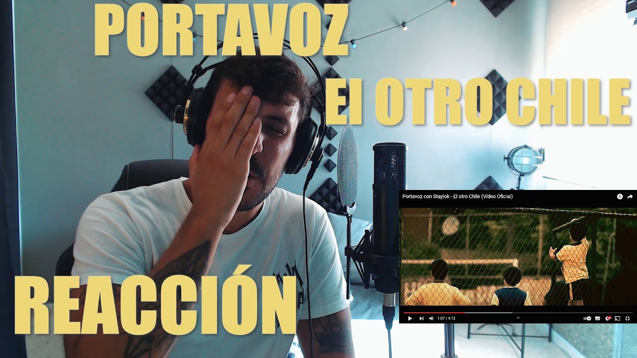 REACCIONANDO A PORTAVOZ EL OTRO CHILE!! FEAT STAILOK