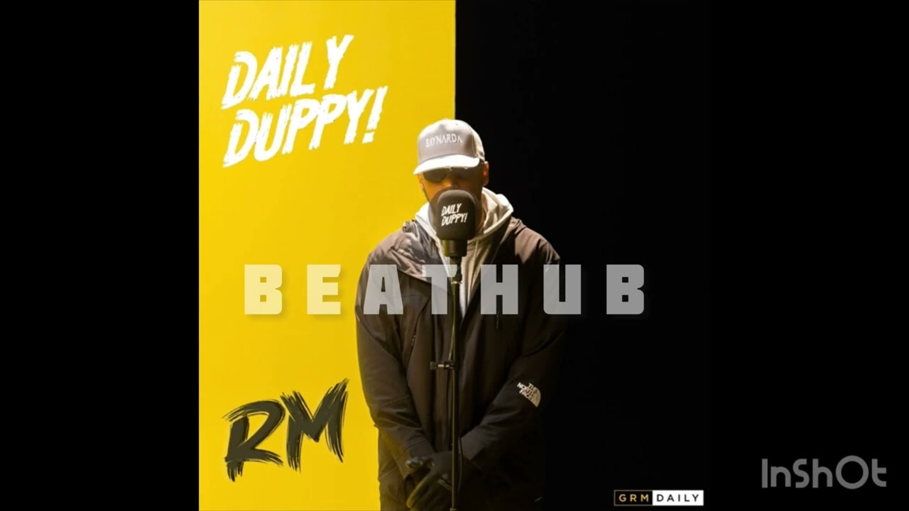 RM - Daily Duppy Type Beat BeatHub Remix