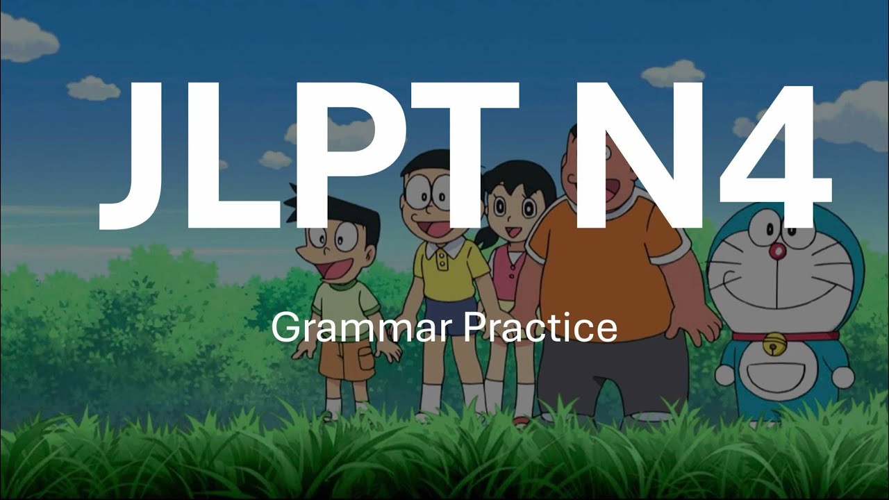 JLPT N4, декабрь 2025 г., полная практика 📚✨ Грамматика, пропуски, порядок предложений и чтение