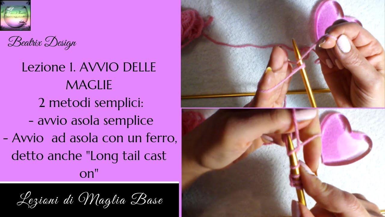 Avvio delle maglie - Lezioni di maglia ai ferri n° 1