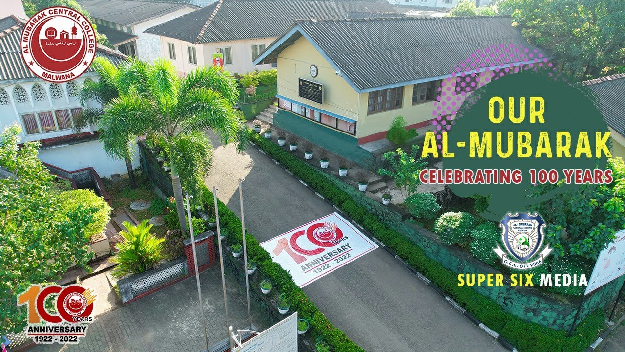 Our Al-Mubarak | Celebrating 100 Years | Al-Mubarak Central College