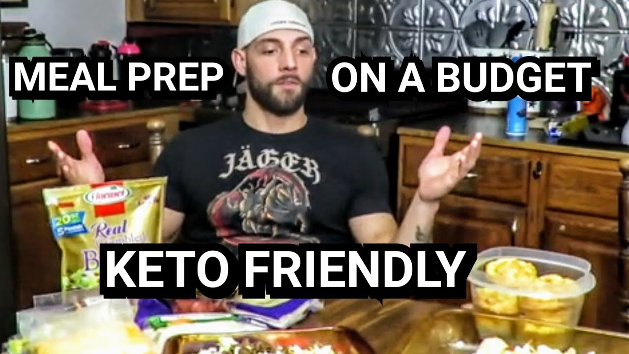 MEAL PREP (KETO FRIENDLY & BUDGET FRIENDLY)