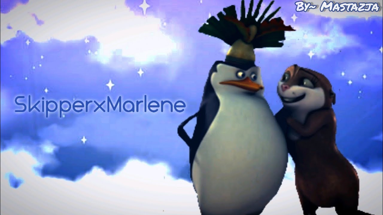 𝑺𝒌𝒊𝒑𝒑𝒆𝒓 𝒙 𝑴𝒂𝒓𝒍𝒆𝒏𝒆 | 𝕋𝕙𝕖 ℙ𝕖𝕟𝕘𝕦𝕚𝕟𝕤 𝕠𝕗 𝕄𝕒𝕕𝕒𝕘𝕒𝕤𝕔𝕒𝕣