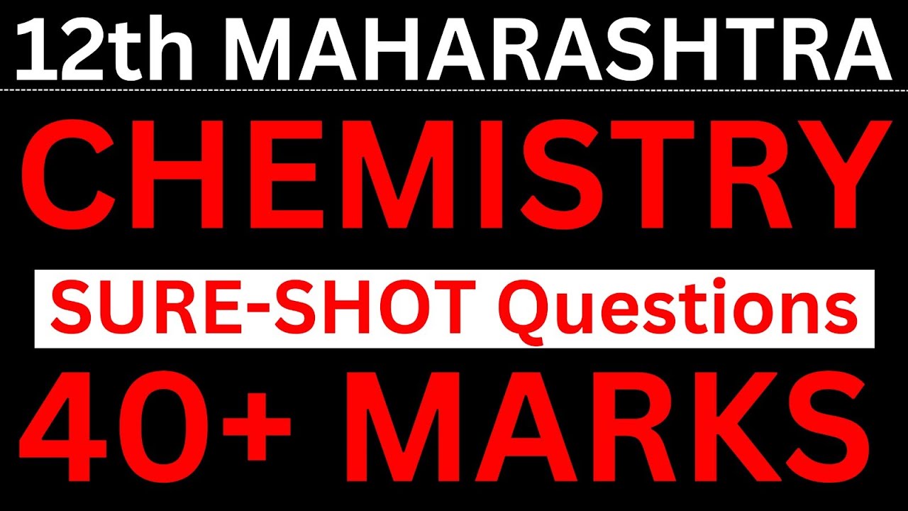 Top 100 Sure Shot Chemistry Questions | 12th Maharashtra Board 2026 | by Radha Mam