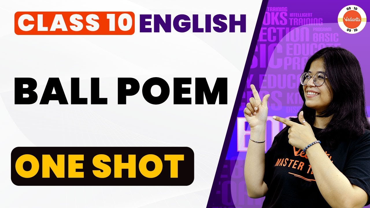 The Ball Poem Class 10 One Shot Revision | NCERT 10th Class English Chapter-3 