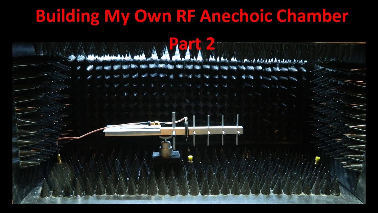 Building My Own RF Anechoic Chamber Part 2