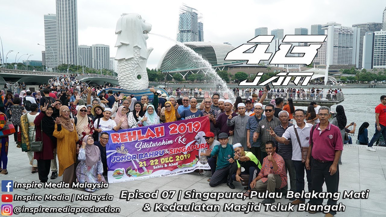 48Jam Episod 7 | Singapura, Pulau Belakang Mati & Kedaulatan Masjid Teluk Blangah (HD)