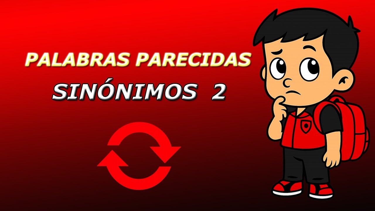🌟✨ ¡Más sinónimos divertidos para niños! Palabras distintas con el mismo significado | LetriNúmeros