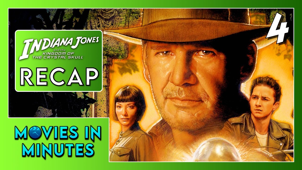 Indiana Jones and the Kingdom of the Crystal Skull in Minutes | Recap