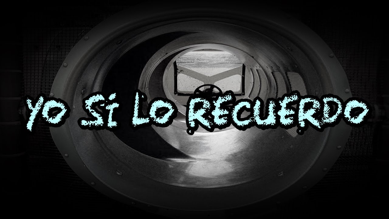 YO SI LO RECUERDO…