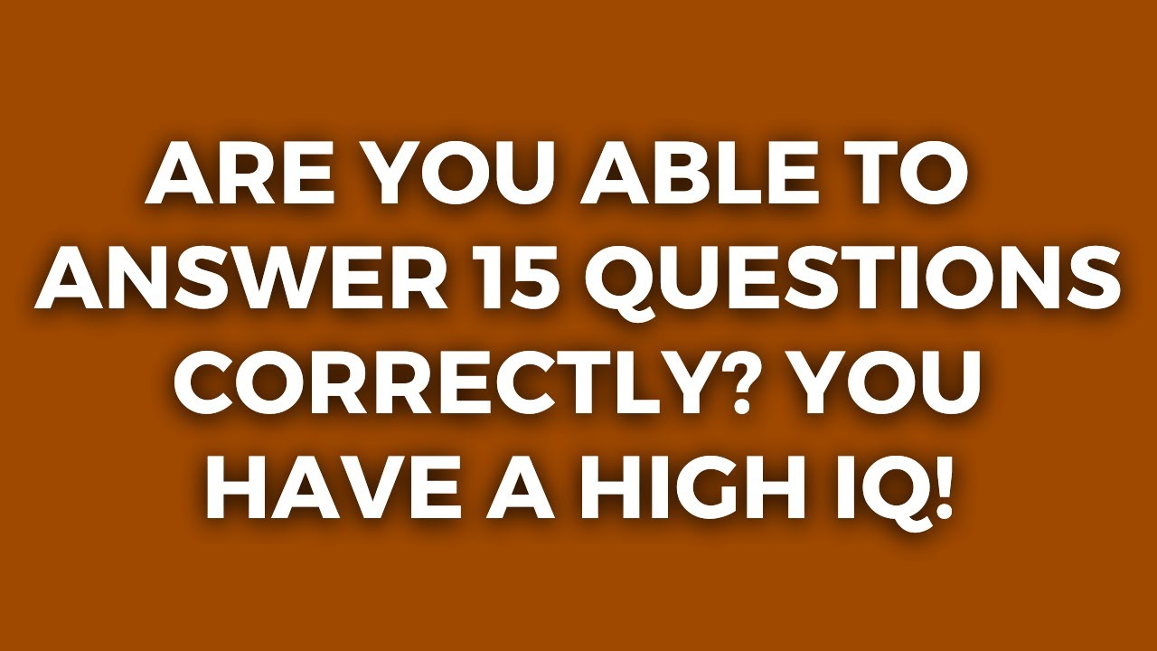 Only Intelligent People Over 70 Years Old Can Pass This Quiz!