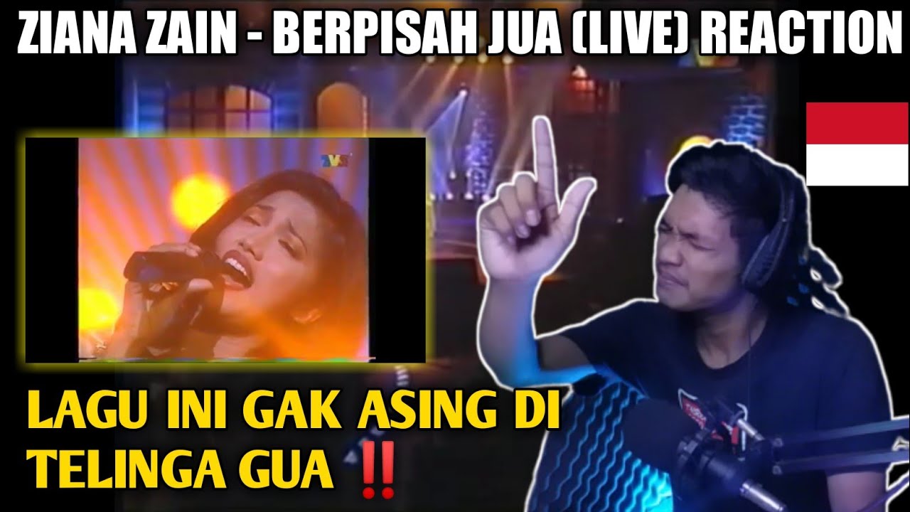LAGU INI GAK ASING DI TELINGA GUA‼️ZIANA ZAIN -  BERPISAH JUA (LIVE) REACTION