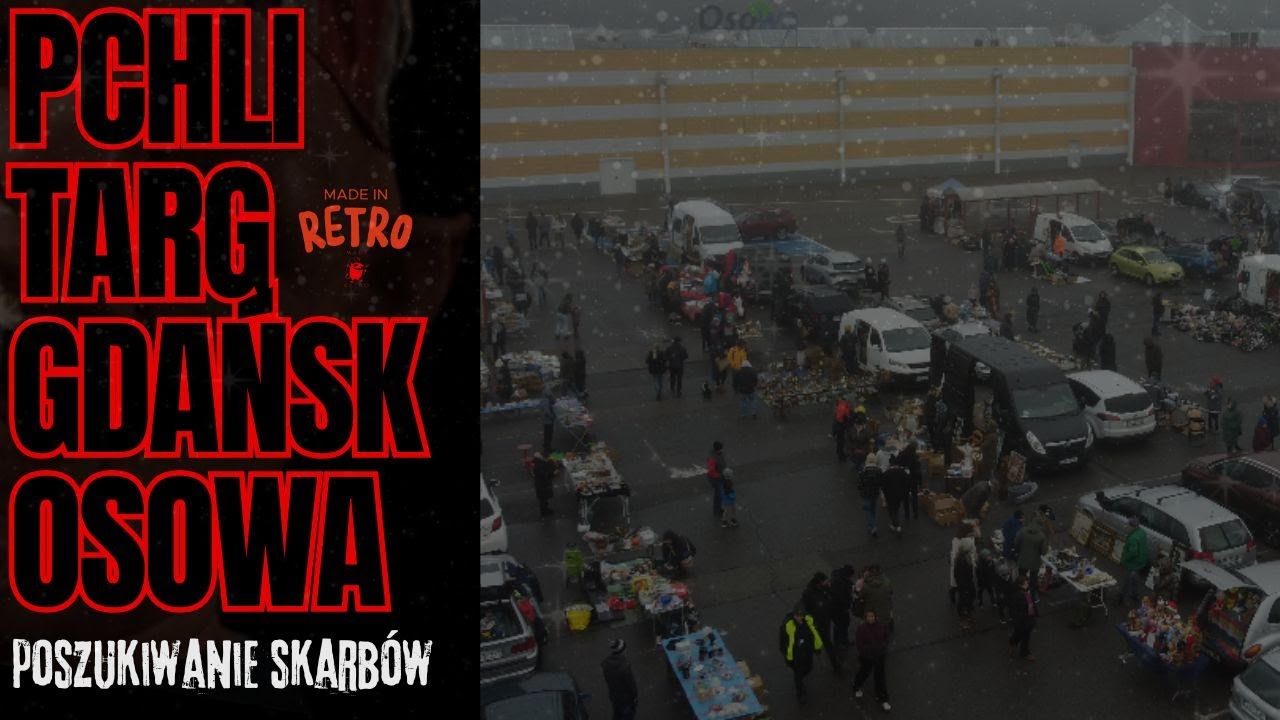 Pchli Targ Gdańsk Osowa Poszukiwanie skarbów