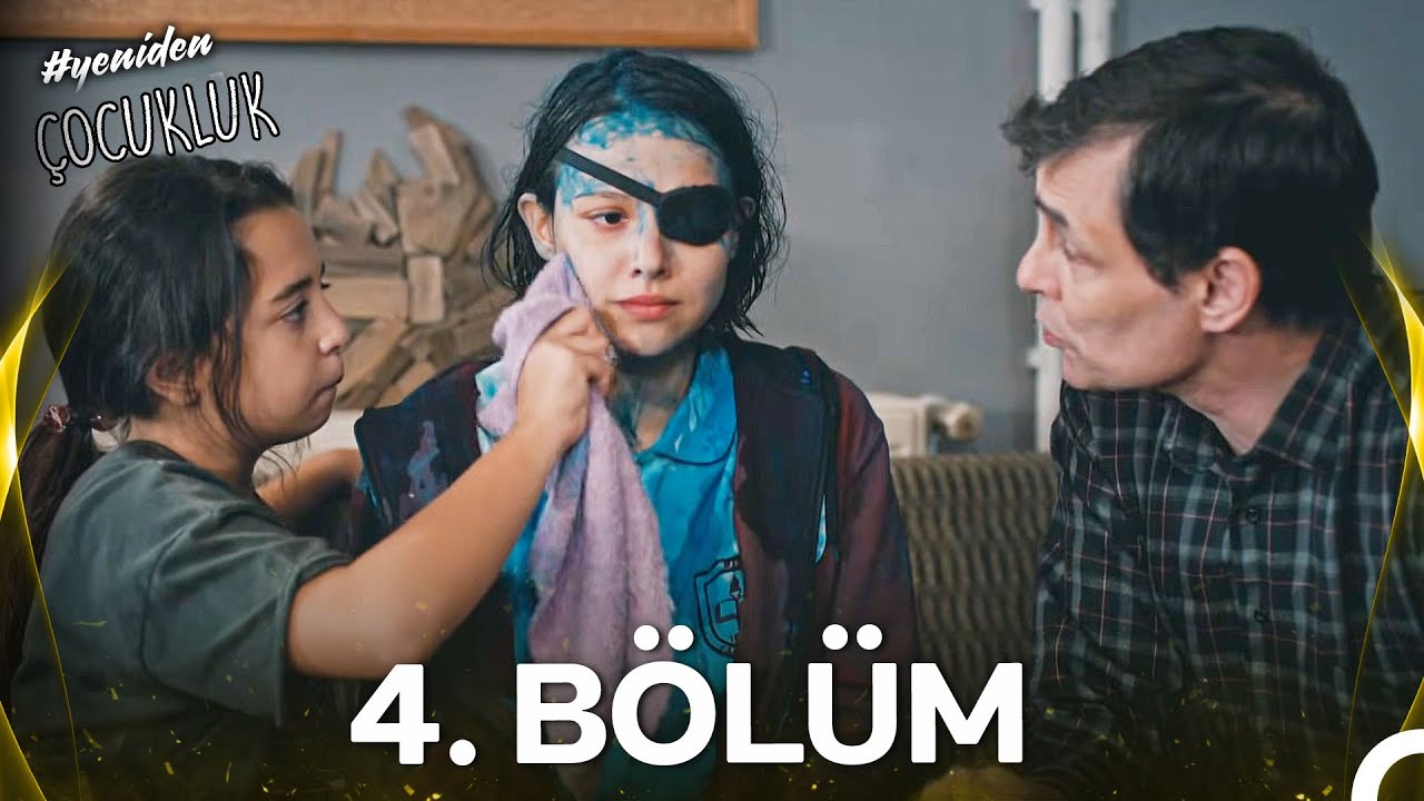 #yeniden Çocukluk 4. Bölüm (HD)
