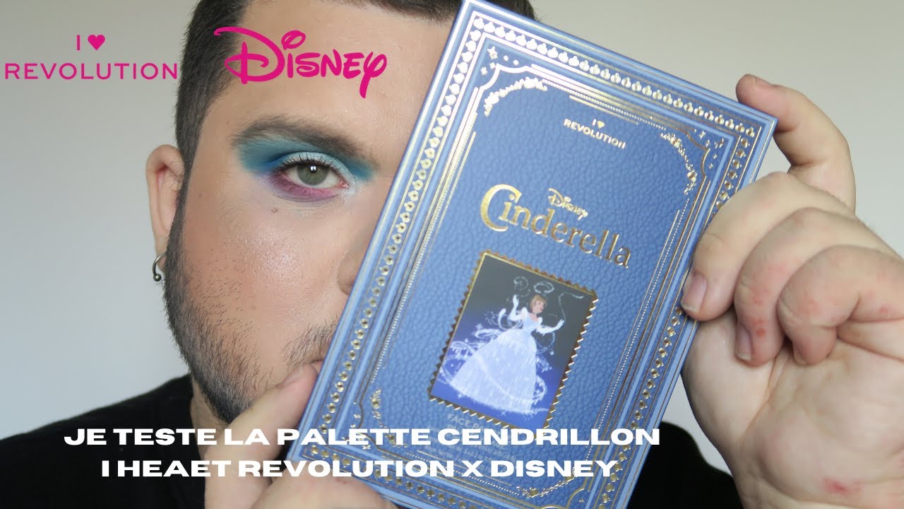 JE TESTE LA I HEART REVOLUTION X DISNEY CINDERELLA PALETTE