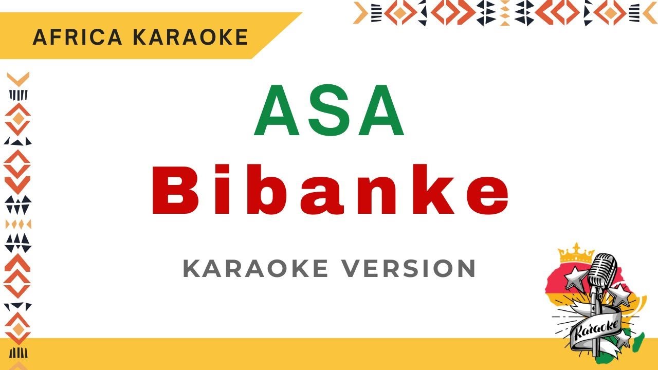 Asa - Bibanke | Karaoke ( Instrumental + Lyrics)