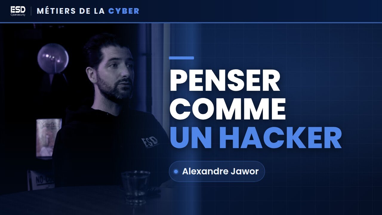 🎙️ Métier cyber – Pentester, l’art de penser comme un hacker