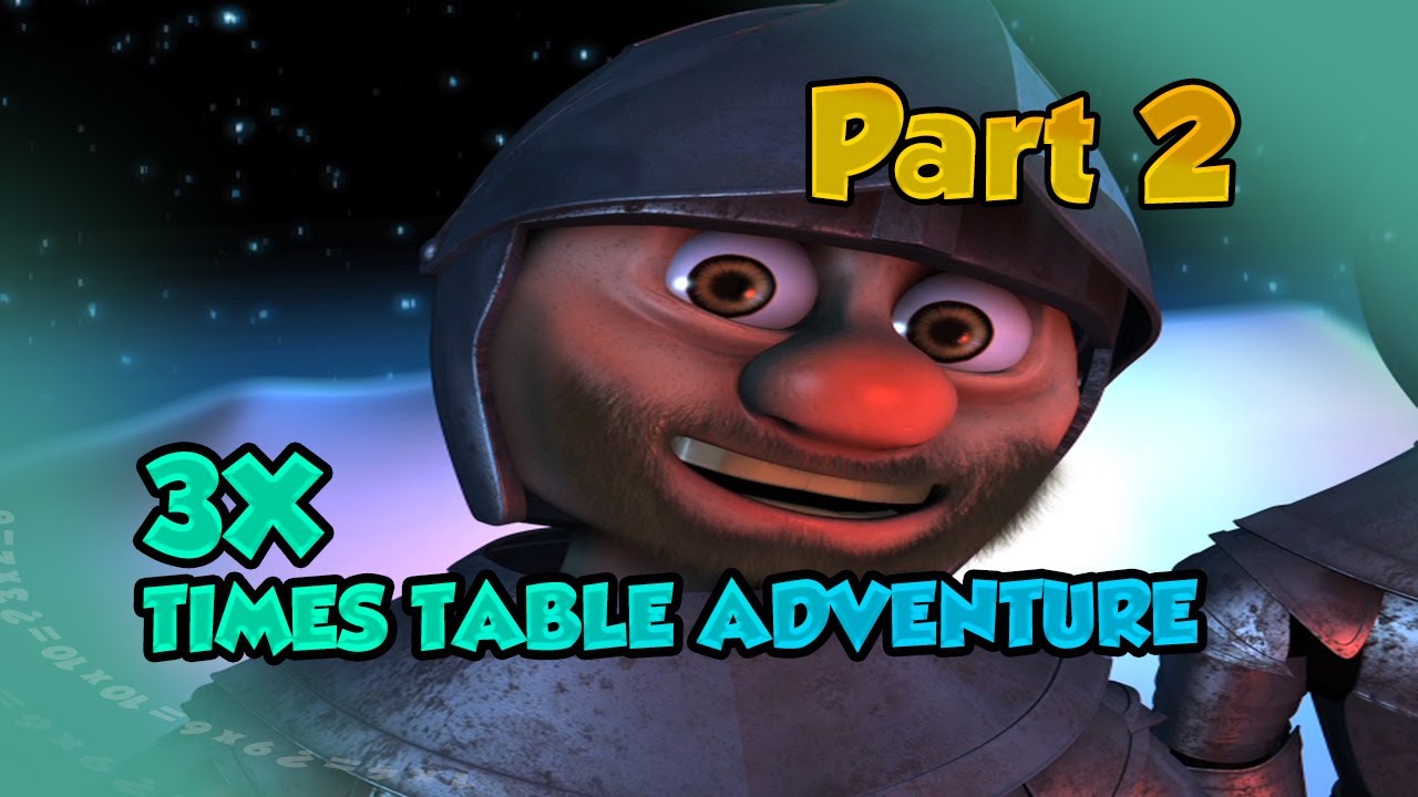 3X TIMES TABLE ADVENTURE PART 2