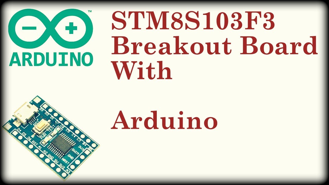 How to use STM8S Controller with Arduino IDE | SDUINO