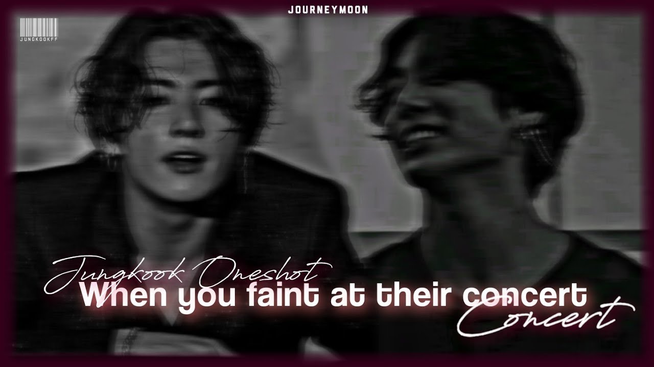 [J.JK ONESHOT] When you faint at their concert (Read Description)