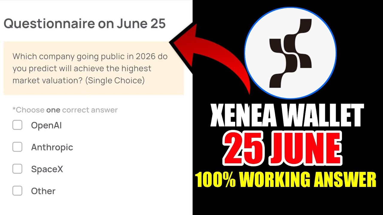 Xenea Wallet Quiz Answer June 25 | Xenea Wallet Quiz June 25 | Xenea Wallet Voucher Code Today