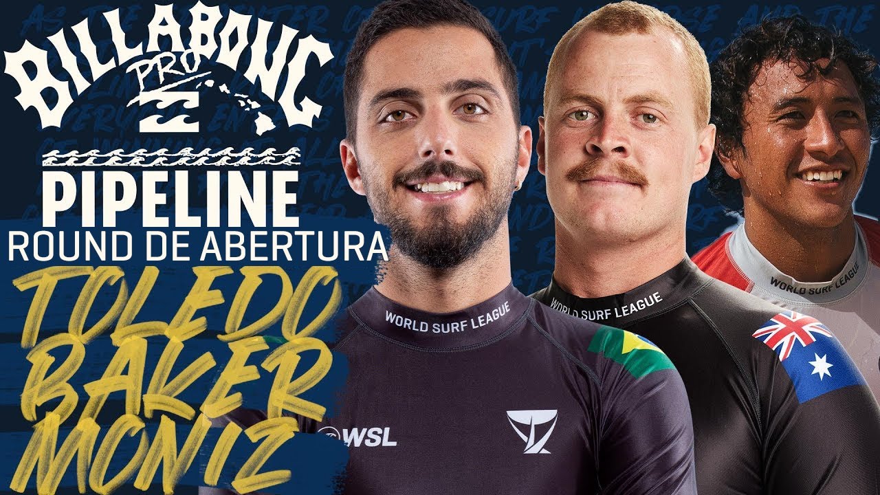 Filipe Toledo, Jackson Baker, Joshua Moniz - Round de Abertura | Billabong Pro Pipeline 2023