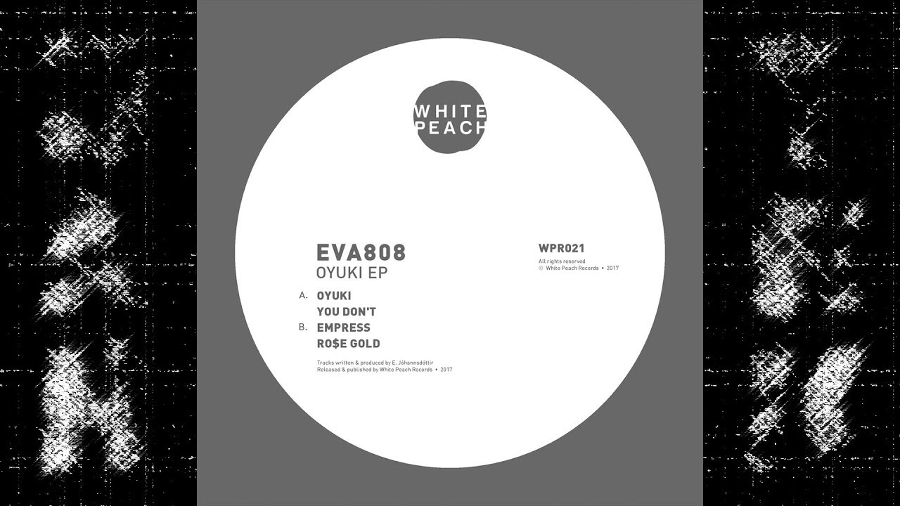 EVA808 - You Don't [WPR021]