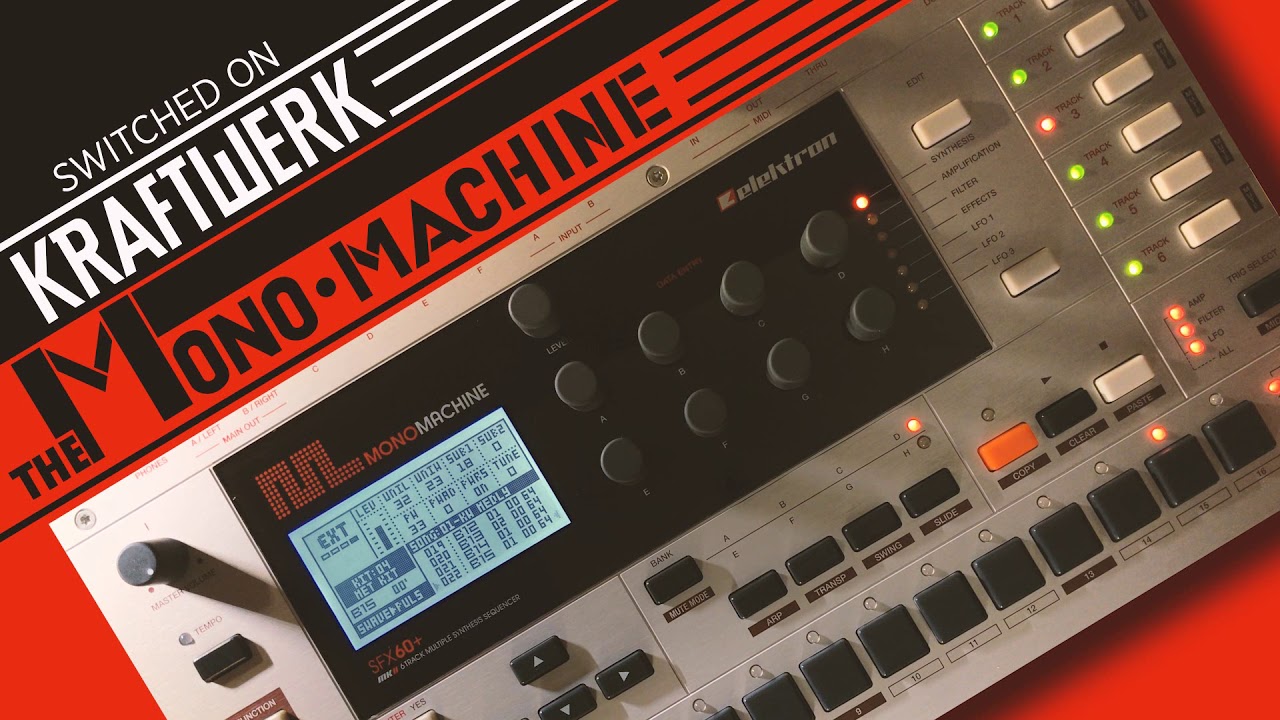 Switched on Kraftwerk - The Mono Machine