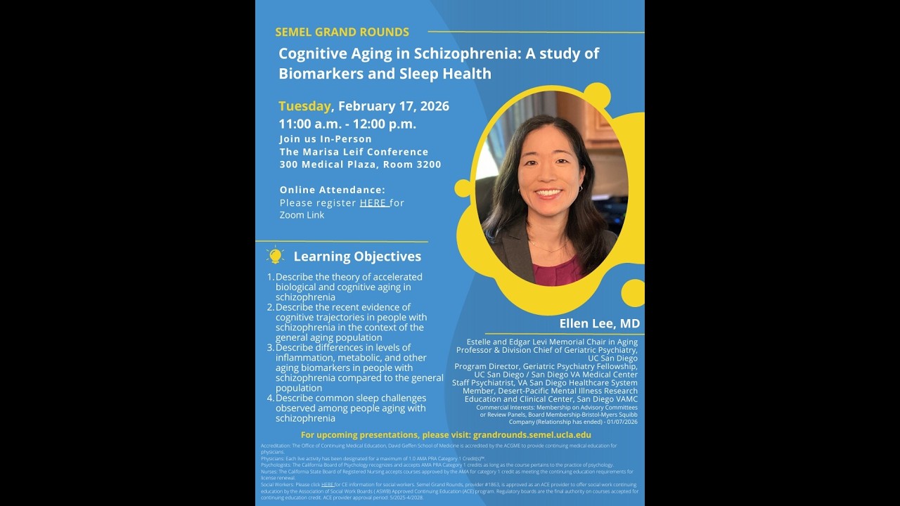 Semel Grand Rounds, 2026-02-17, Dr. Ellen Lee