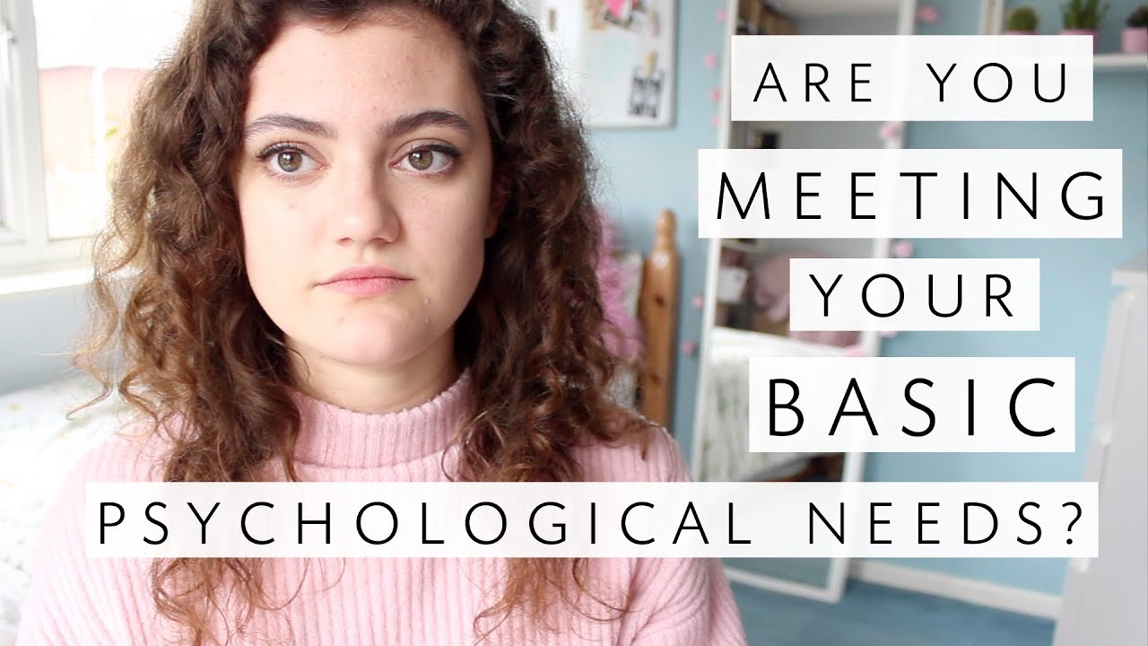Are You Meeting Your Basic Psychological Needs?