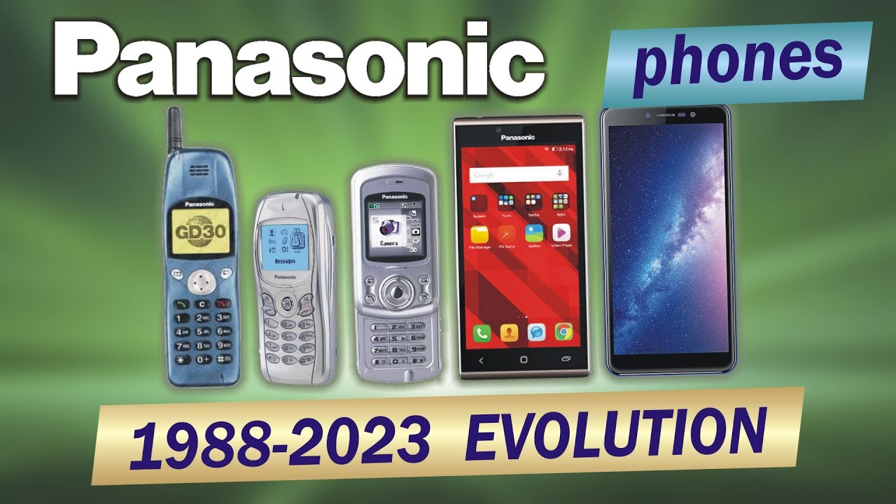 Panasonic phones evolution 1988-2023 | 343 models | 39 commercials