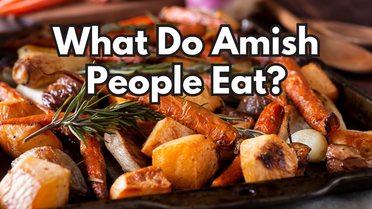 A Journey into the Heart of Amish Cuisine! Exploring Amish Food Culture | What do Amish People Eat?