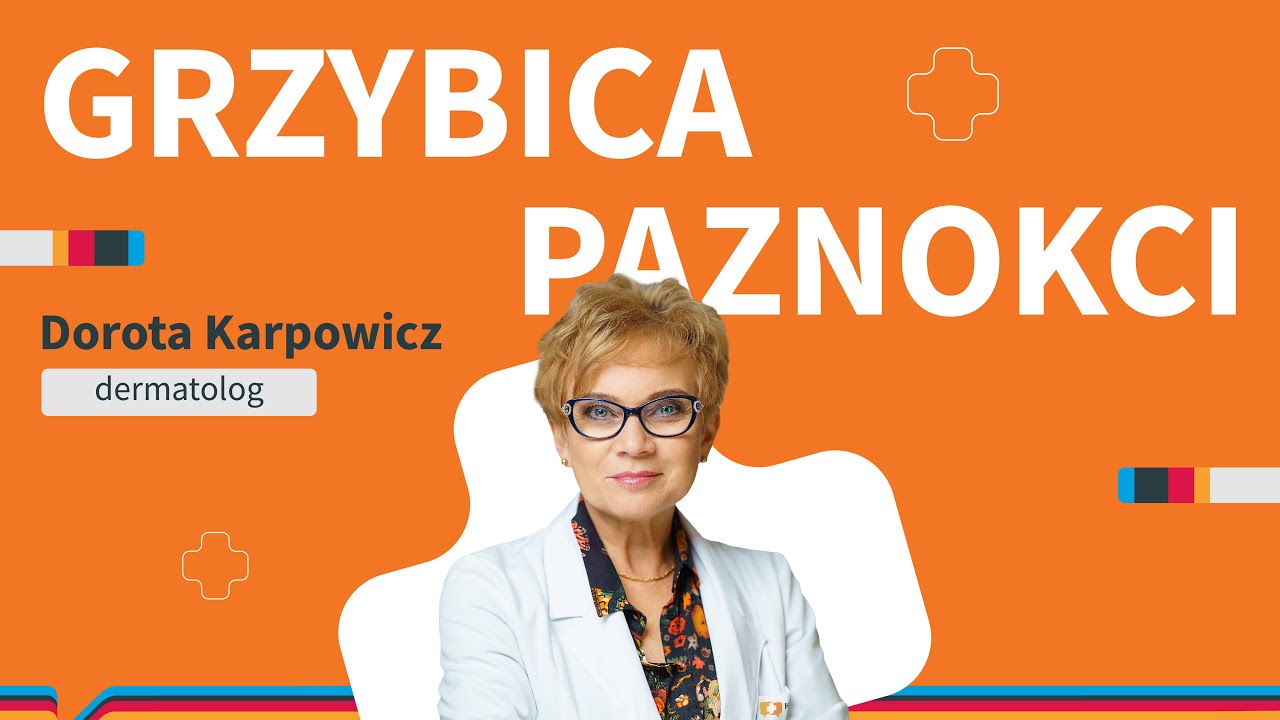 Grzybica paznokci – badania profilaktyczne, przebieg, leczenie