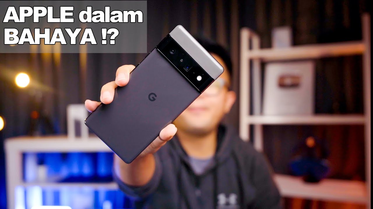 Ketika Google SERIUS Bikin Flagship | Google Pixel 6 Pro