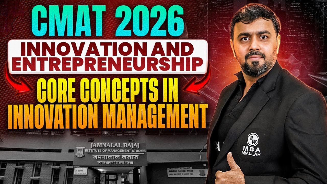 CMAT 2026 Exam Preparation | Core Concepts in Innovation Management | OMETs Preparation | MBA Wallah