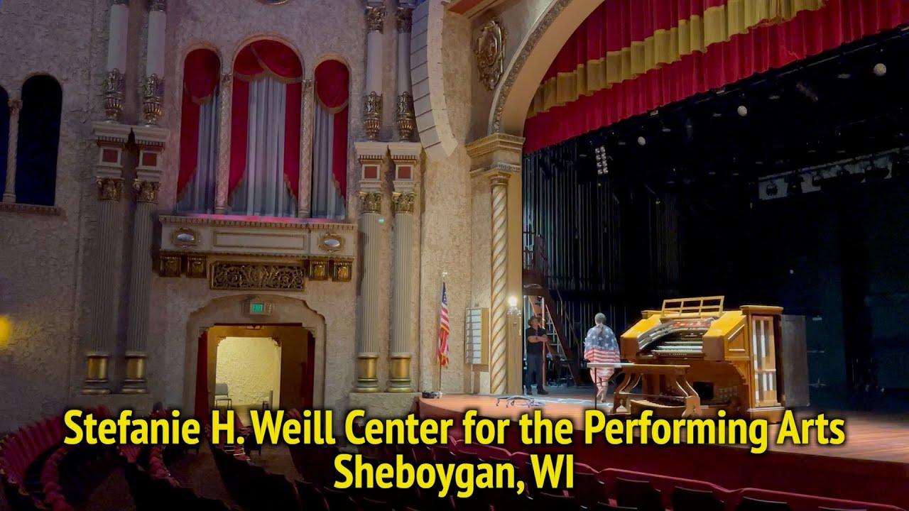 Stefanie H. Weill Center for the Performing Arts &ndash; Sheboygan, WI.