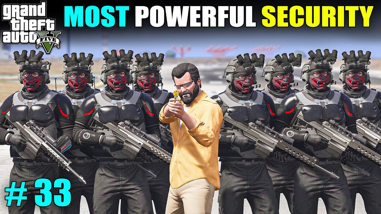 POWERFUL SECURITY FOR MICHAEL | GTA V GAMEPLAY | CLASSY ANKIT