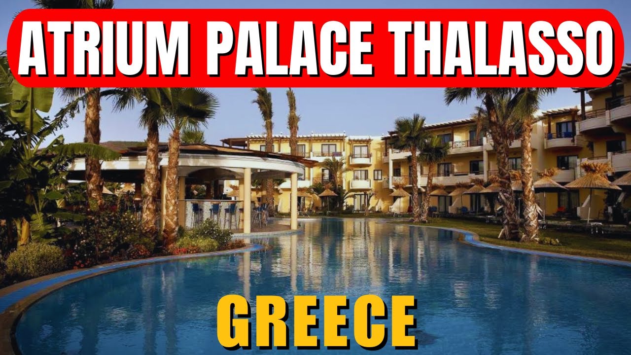Обзор Atrium Palace Thalasso Spa Resort & Villas | Роскошный отель на Крите, Греция