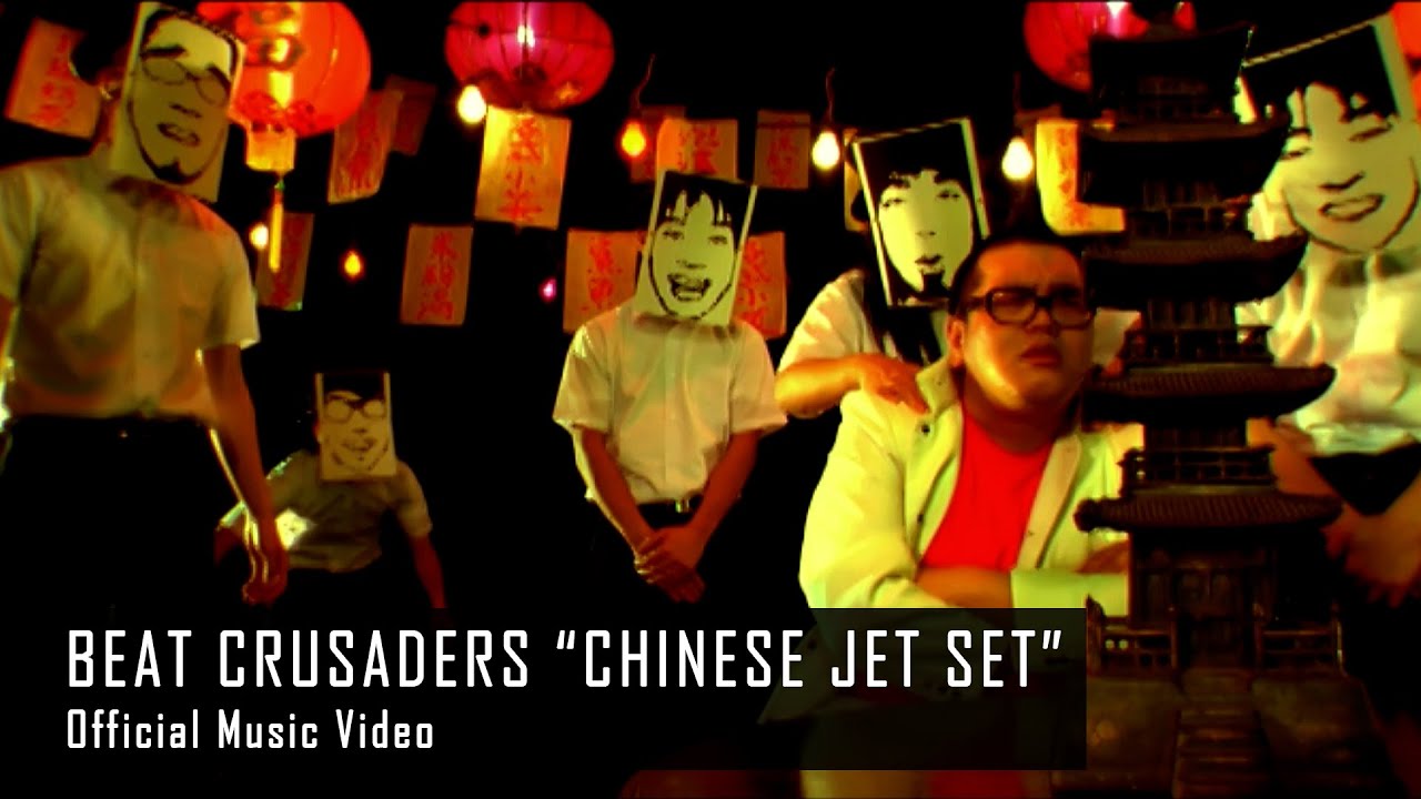 BEAT CRUSADERS - CHINESE JET SET [Official Music Video]