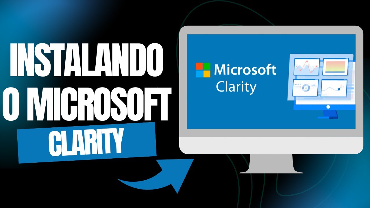 Como instalar o Microsoft Clarity